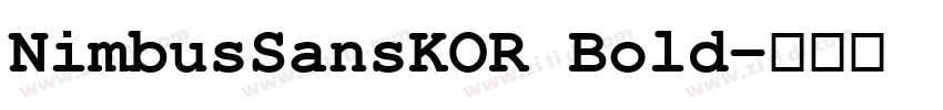 NimbusSansKOR Bold字体转换